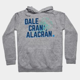 Dale cran al alacrán Hoodie